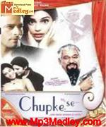 Chupke se 2003 Song Download